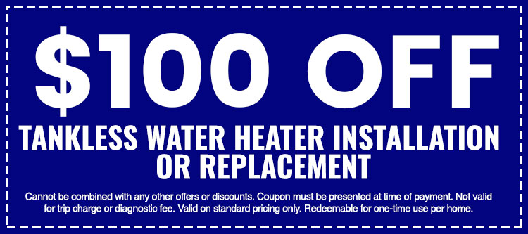Discounts on Tankless Water Heater Installation or Replacement